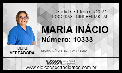 Candidato MARIA INÁCIO 2024 - POÇO DAS TRINCHEIRAS - Eleições