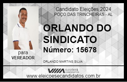 Candidato ORLANDO DO SINDICATO 2024 - POÇO DAS TRINCHEIRAS - Eleições