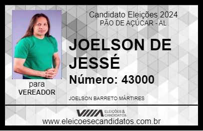 Candidato JOELSON DE JESSÉ 2024 - PÃO DE AÇÚCAR - Eleições