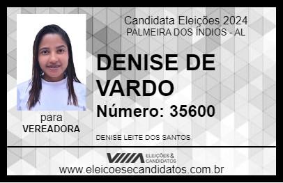 Candidato DENISE DE VARDO 2024 - PALMEIRA DOS ÍNDIOS - Eleições