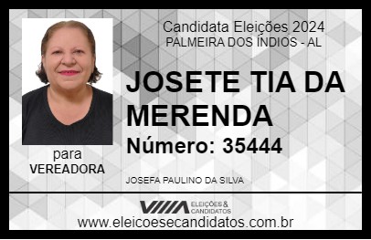 Candidato JOSETE TIA DA MERENDA 2024 - PALMEIRA DOS ÍNDIOS - Eleições