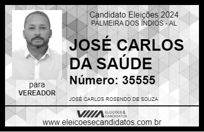 Candidato JOSÉ CARLOS DA SAÚDE  2024 - PALMEIRA DOS ÍNDIOS - Eleições