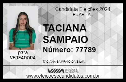 Candidato TACIANA SAMPAIO 2024 - PILAR - Eleições