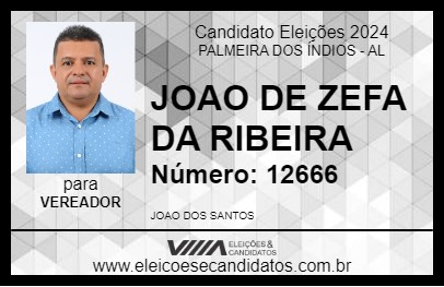 Candidato JOAO DE ZEFA DA RIBEIRA 2024 - PALMEIRA DOS ÍNDIOS - Eleições