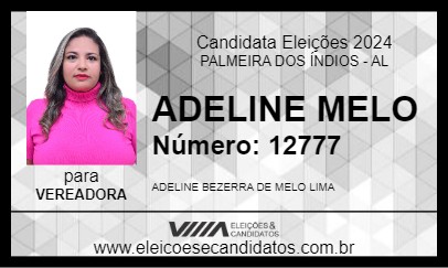 Candidato ADELINE MELO 2024 - PALMEIRA DOS ÍNDIOS - Eleições