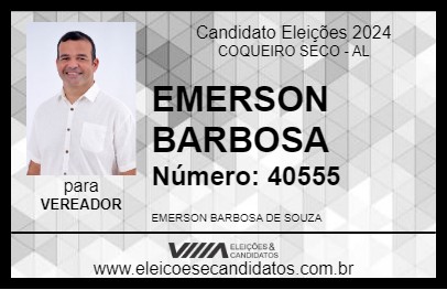 Candidato EMERSON BARBOSA 2024 - COQUEIRO SECO - Eleições