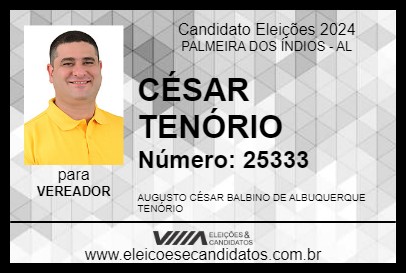 Candidato CÉSAR TENÓRIO 2024 - PALMEIRA DOS ÍNDIOS - Eleições