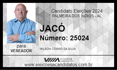 Candidato JACÓ 2024 - PALMEIRA DOS ÍNDIOS - Eleições