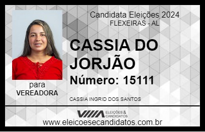 Candidato CASSIA DO JORJÃO 2024 - FLEXEIRAS - Eleições