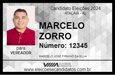 Candidato MARCELO ZORRO 2024 - ATALAIA - Eleições