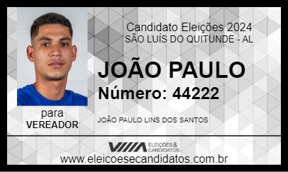 Candidato JOÃO PAULO 2024 - SÃO LUÍS DO QUITUNDE - Eleições