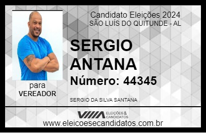 Candidato SERGIO ANTANA 2024 - SÃO LUÍS DO QUITUNDE - Eleições