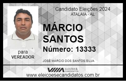 Candidato MÁRCIO SANTOS 2024 - ATALAIA - Eleições