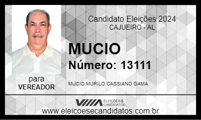 Candidato MUCIO 2024 - CAJUEIRO - Eleições