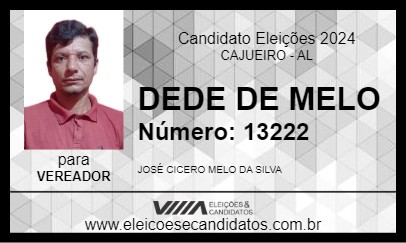 Candidato DEDE DE MELO 2024 - CAJUEIRO - Eleições