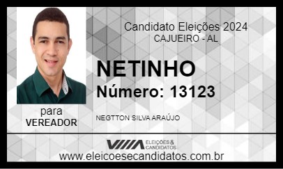 Candidato NETINHO 2024 - CAJUEIRO - Eleições