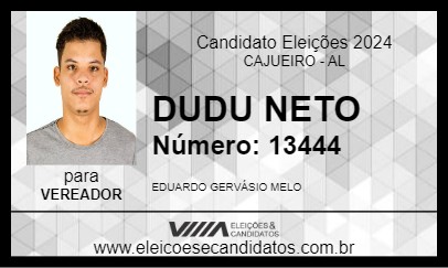 Candidato DUDU NETO 2024 - CAJUEIRO - Eleições