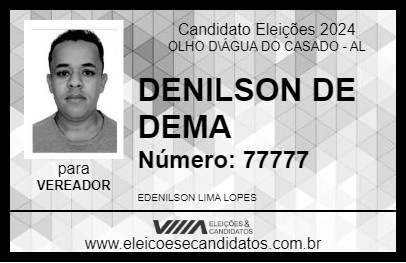 Candidato DENILSON DE DEMA 2024 - OLHO D\ÁGUA DO CASADO - Eleições