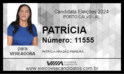 Candidato PATRÍCIA 2024 - PORTO CALVO - Eleições