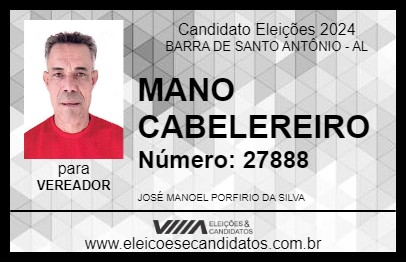 Candidato MANO CABELEREIRO 2024 - BARRA DE SANTO ANTÔNIO - Eleições