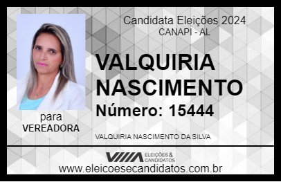 Candidato VALQUIRIA NASCIMENTO 2024 - CANAPI - Eleições