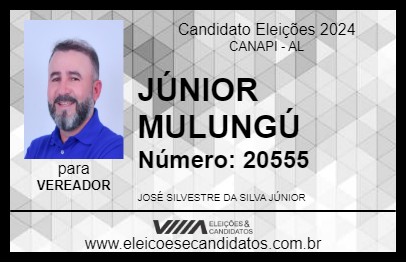 Candidato JÚNIOR MULUNGÚ 2024 - CANAPI - Eleições