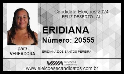 Candidato ERIDIANA 2024 - FELIZ DESERTO - Eleições