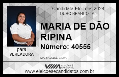 Candidato MARIA DE DÃO RIPINA 2024 - OURO BRANCO - Eleições