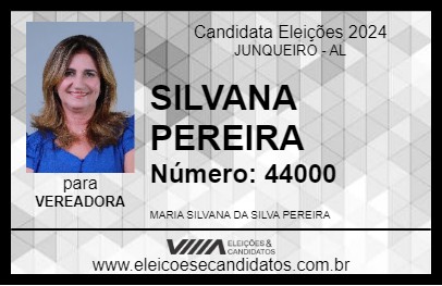 Candidato SILVANA PEREIRA 2024 - JUNQUEIRO - Eleições