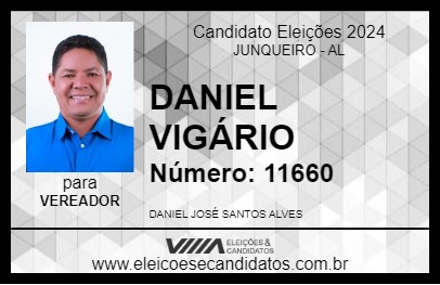 Candidato DANIEL VIGÁRIO 2024 - JUNQUEIRO - Eleições