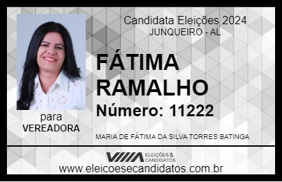 Candidato FÁTIMA RAMALHO 2024 - JUNQUEIRO - Eleições