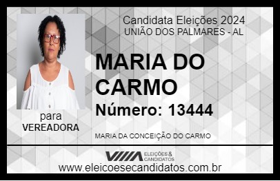 Candidato MARIA DO CARMO 2024 - UNIÃO DOS PALMARES - Eleições