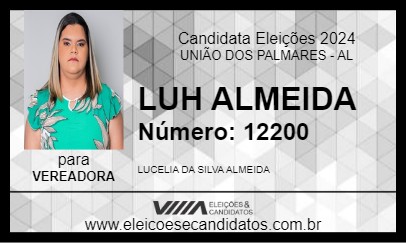 Candidato LUH ALMEIDA 2024 - UNIÃO DOS PALMARES - Eleições