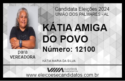 Candidato KÁTIA AMIGA DO POVO 2024 - UNIÃO DOS PALMARES - Eleições