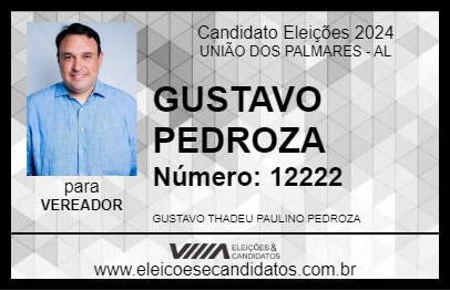 Candidato GUSTAVO PEDROZA 2024 - UNIÃO DOS PALMARES - Eleições