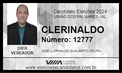 Candidato CLERINALDO 2024 - UNIÃO DOS PALMARES - Eleições