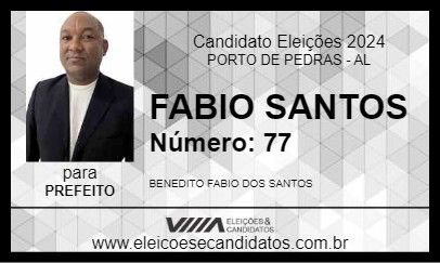 Candidato FABIO SANTOS 2024 - PORTO DE PEDRAS - Eleições