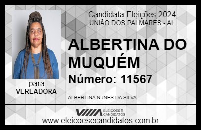 Candidato ALBERTINA DO MUQUÉM 2024 - UNIÃO DOS PALMARES - Eleições