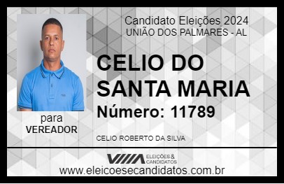 Candidato CELIO DO SANTA MARIA 2024 - UNIÃO DOS PALMARES - Eleições