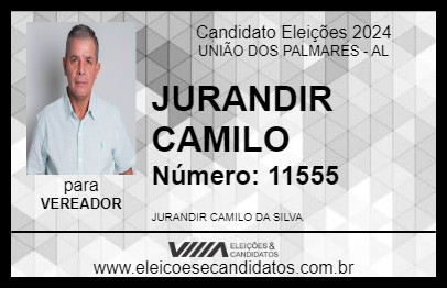 Candidato JURANDIR CAMILO 2024 - UNIÃO DOS PALMARES - Eleições