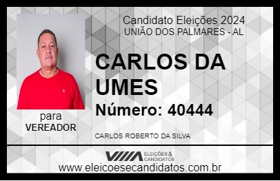 Candidato CARLOS DA UMES 2024 - UNIÃO DOS PALMARES - Eleições