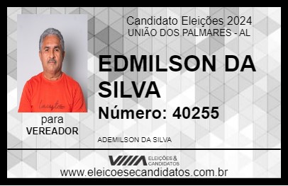 Candidato EDMILSON DA SILVA 2024 - UNIÃO DOS PALMARES - Eleições