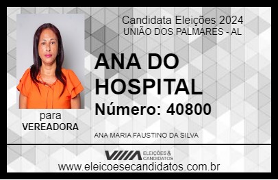 Candidato ANA DO HOSPITAL 2024 - UNIÃO DOS PALMARES - Eleições