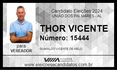 Candidato THOR VICENTE 2024 - UNIÃO DOS PALMARES - Eleições