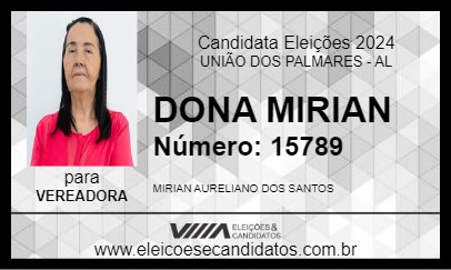 Candidato DONA MIRIAN 2024 - UNIÃO DOS PALMARES - Eleições