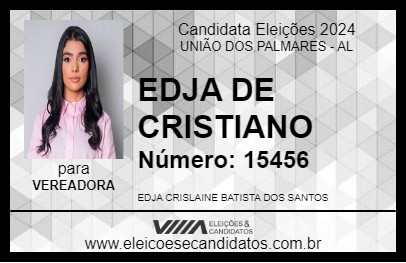 Candidato EDJA DE CRISTIANO 2024 - UNIÃO DOS PALMARES - Eleições