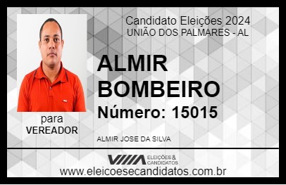 Candidato ALMIR BOMBEIRO 2024 - UNIÃO DOS PALMARES - Eleições