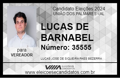 Candidato LUCAS DE BARNABEL 2024 - UNIÃO DOS PALMARES - Eleições