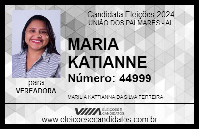 Candidato MARIA KATIANNE 2024 - UNIÃO DOS PALMARES - Eleições