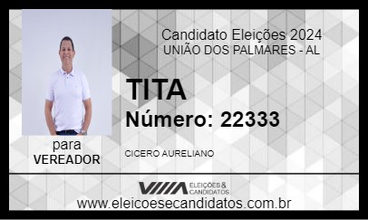 Candidato TITA 2024 - UNIÃO DOS PALMARES - Eleições